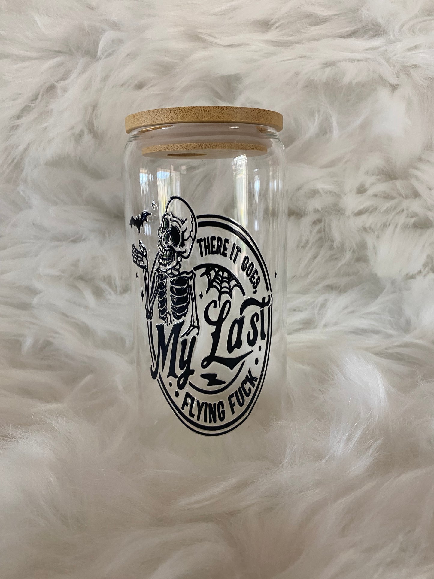 16oz/473ml “MY LAST FLYING F@CK” GLASS TUMBLER